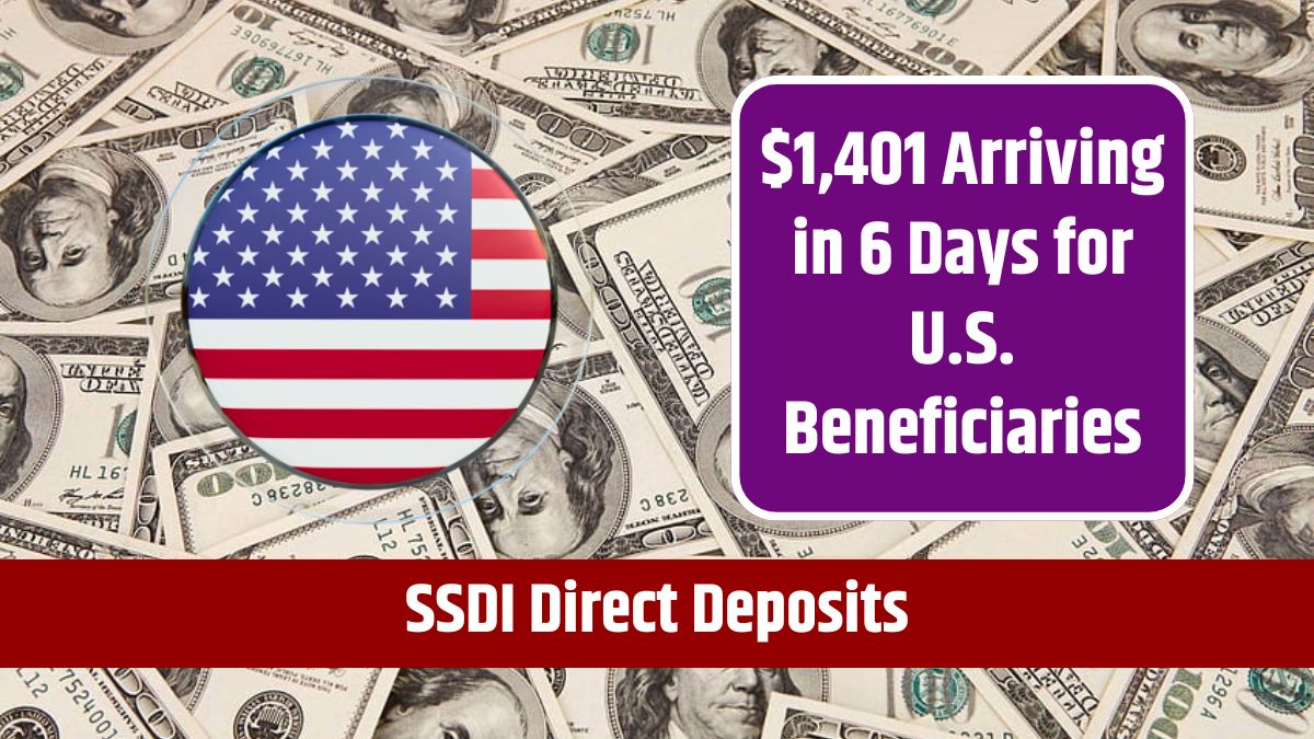 SSDI Direct Deposits - $1,401 Arriving in 6 Days for U.S. Beneficiaries, Disability Recipients Can Check Eligibility Now