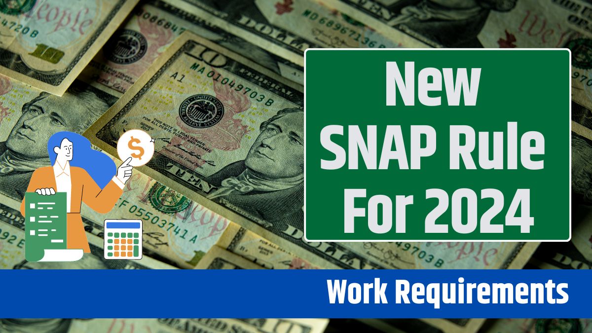 New SNAP Rule For 2024