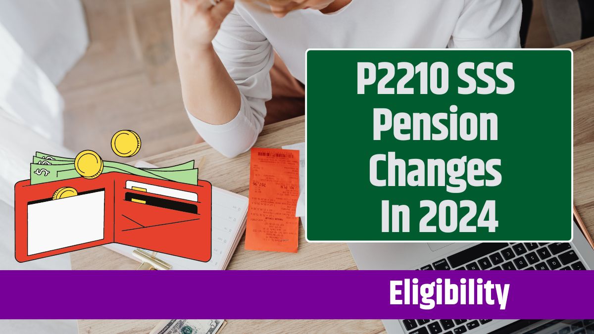 P2210 SSS Pension Changes In 2024