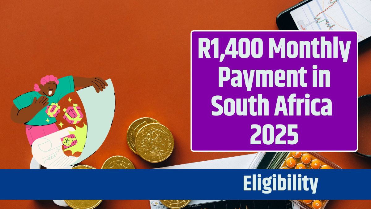 R1,400 Monthly Payment in South Africa 2025